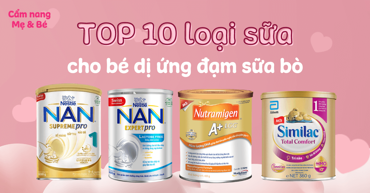 Sữa cho bé bị dị ứng đạm bò: Giải pháp an toàn và dinh dưỡng cho trẻ