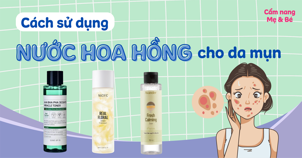 10. Những lưu ý khi chọn mua nước hoa hồng cho da mụn tại cửa hàng