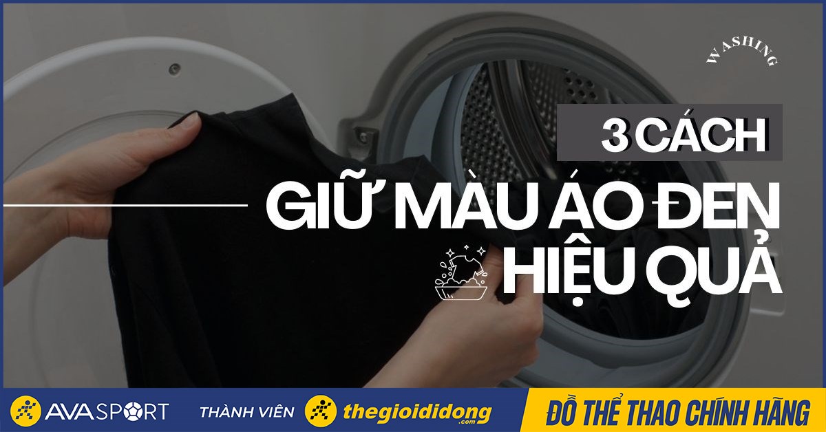 3 cách giữ màu áo đen không bị phai màu cực hiệu quả