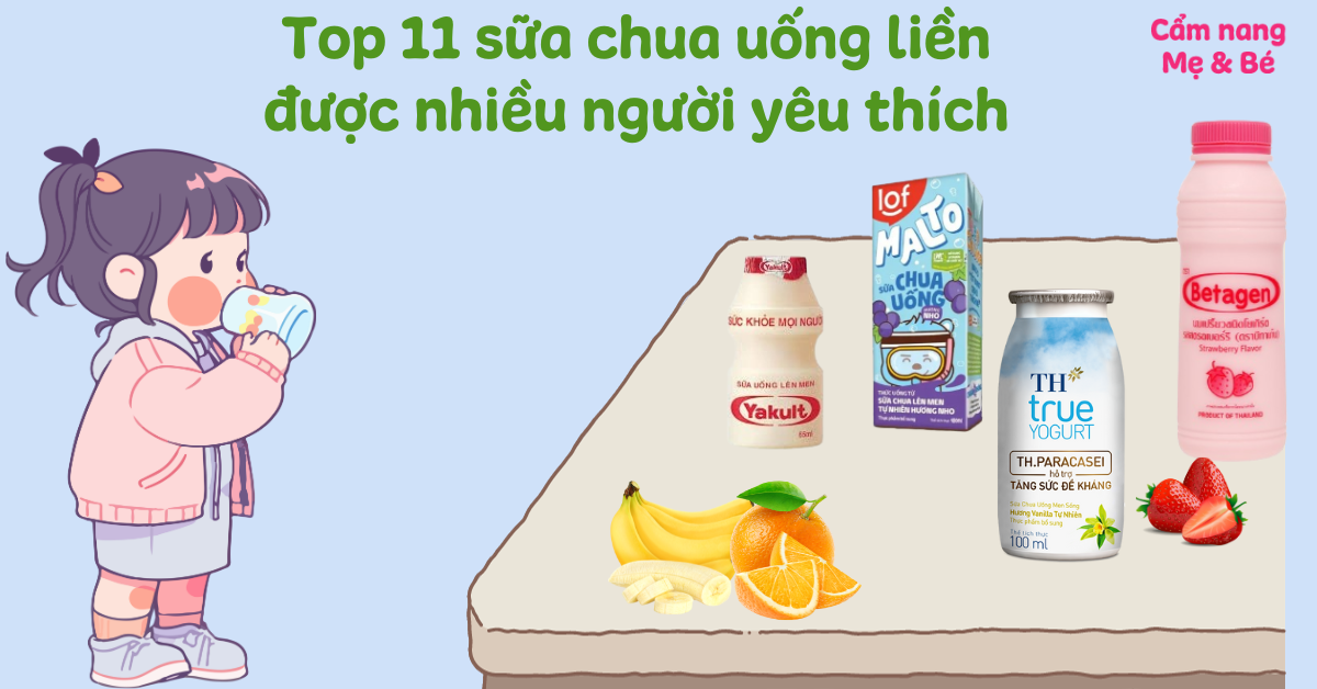 Top 11 sữa chua uống liền tốt được nhiều người yêu thích