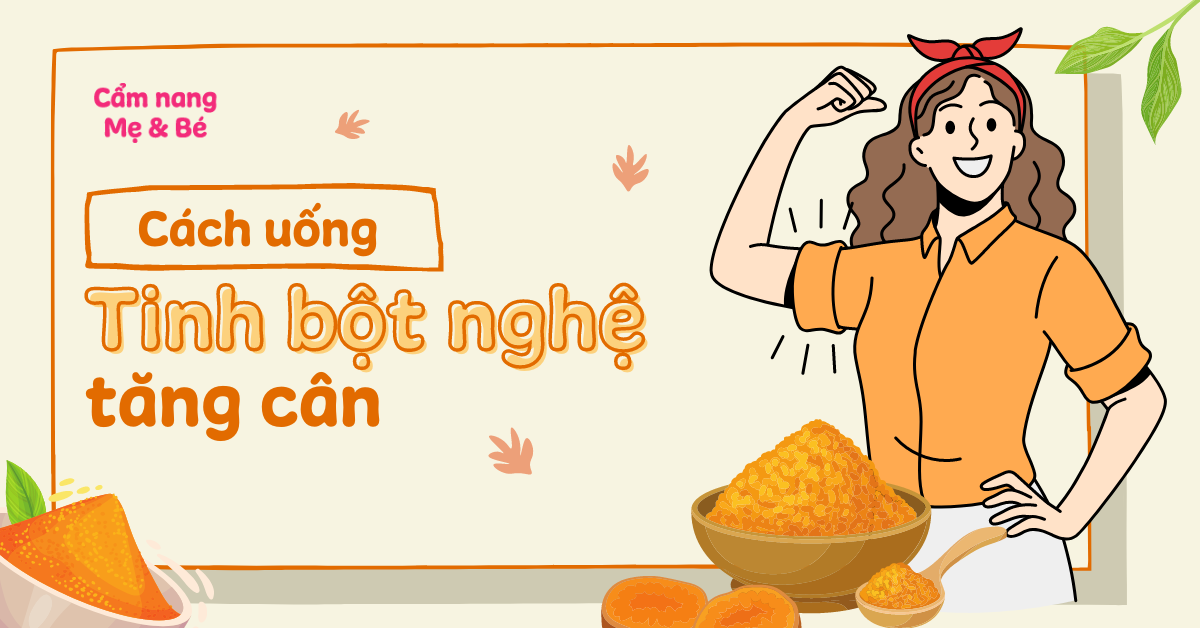 Bạn nên uống tinh bột nghệ trước hay sau khi bữa ăn để tăng cân?
