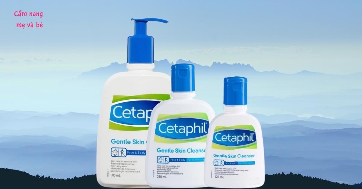 Sữa rửa mặt Cetaphil có mấy loại? Phù hợp với loại da nào?
