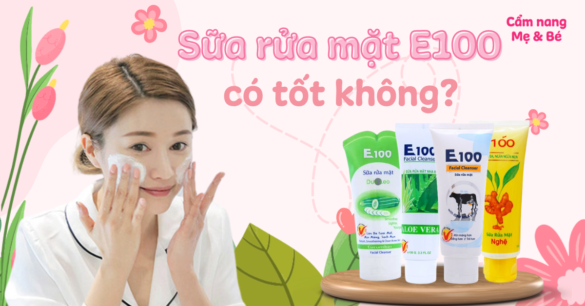 Sữa rửa mặt E100 con bò có tác dụng làm mờ mụn không?
