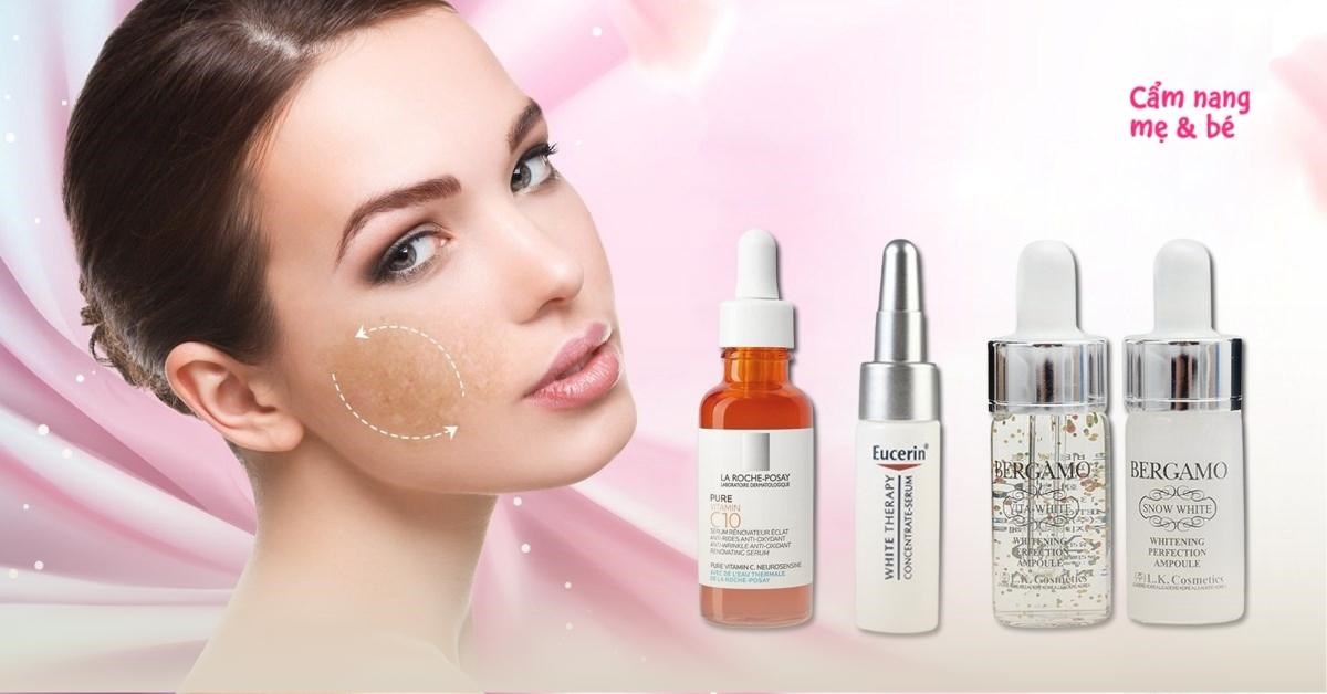 Top 12 serum trị nám tốt nhất đáng dùng thử nhất hiện nay