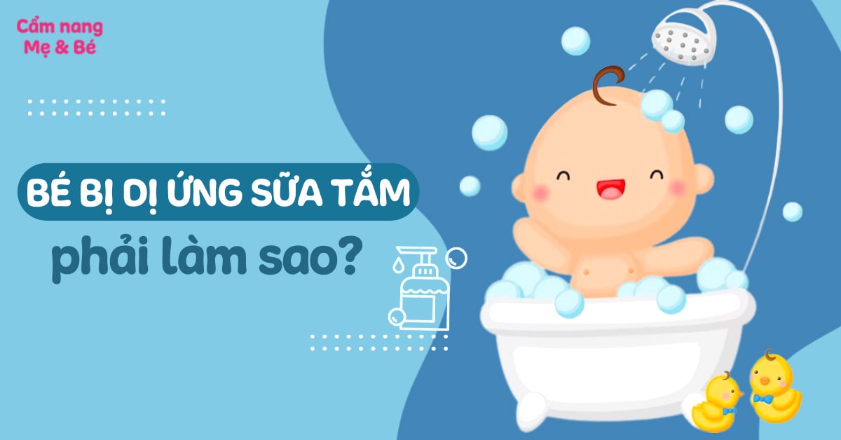 Có cách nào để tránh bị dị ứng sữa tắm?
