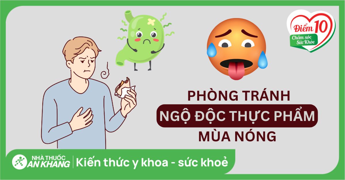 Tránh ngộ độc thức ăn dịp Đại lễ ngày nắng nóng