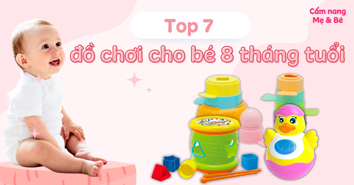 Trò Chơi Cho Bé 8 Tháng Tuổi: Gợi Ý, Lợi Ích và Các Mẹo Phát Triển Toàn Diện