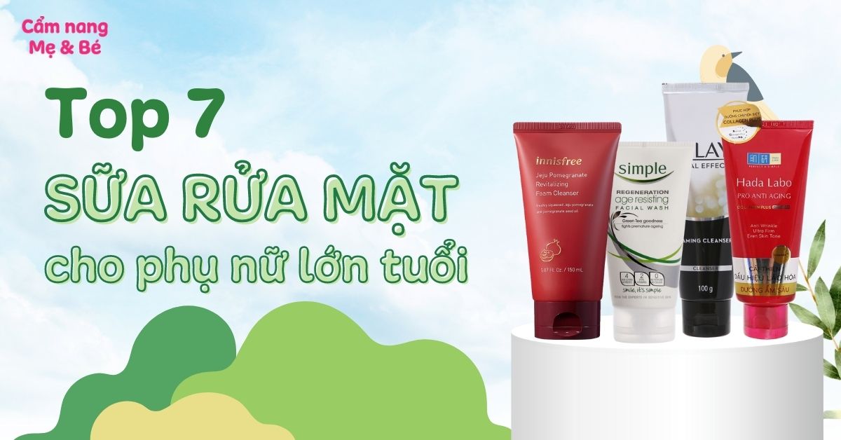 Sữa Rửa Mặt Cho Phụ Nữ 50 Tuổi: Bí Quyết Chọn Lựa và Chăm Sóc Da Hiệu Quả