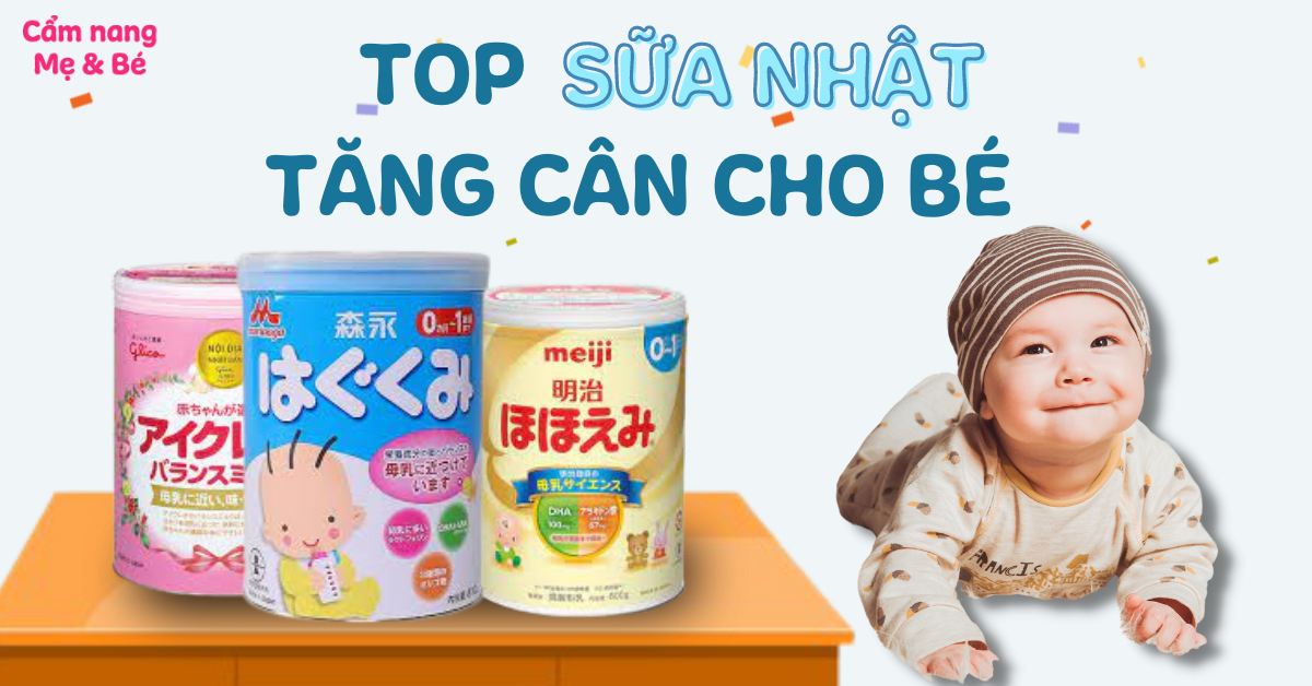 Sữa Nhật nào tốt nhất cho bé?