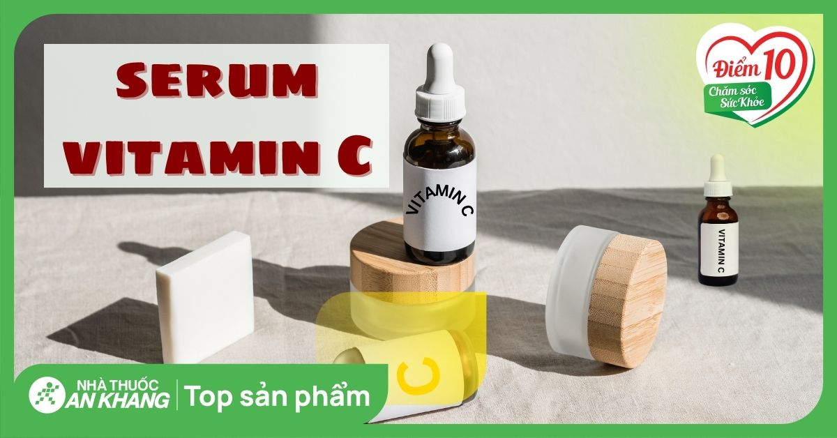 Top 16 serum vitamin C trị thâm cho da dầu mụn được quan tâm nhất