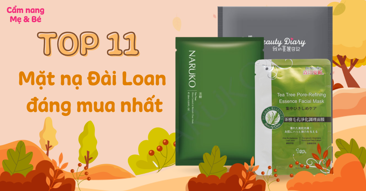 Top 11 mặt nạ Đài Loan đáng mua nhất hiện nay