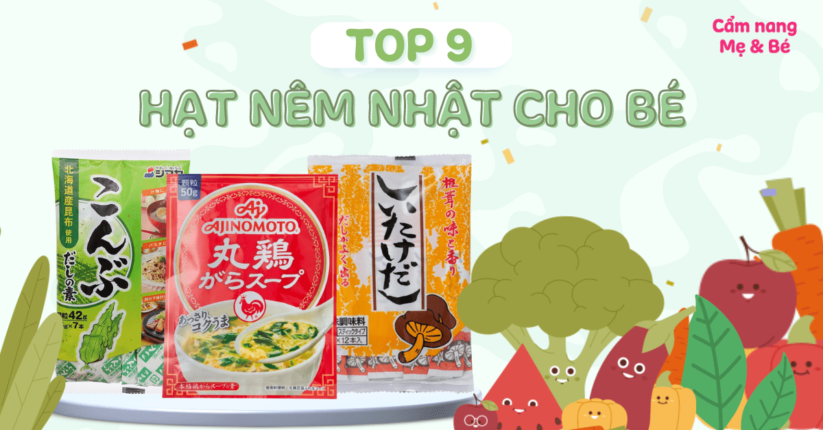 Top 9 hạt nêm Nhật cho bé an toàn và chất lượng hiện nay