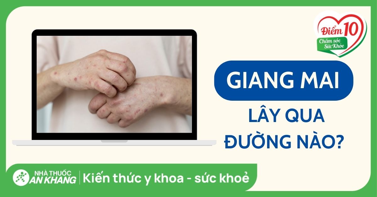 Bệnh giang mai lây qua đường nào và cách phòng tránh hiệu quả