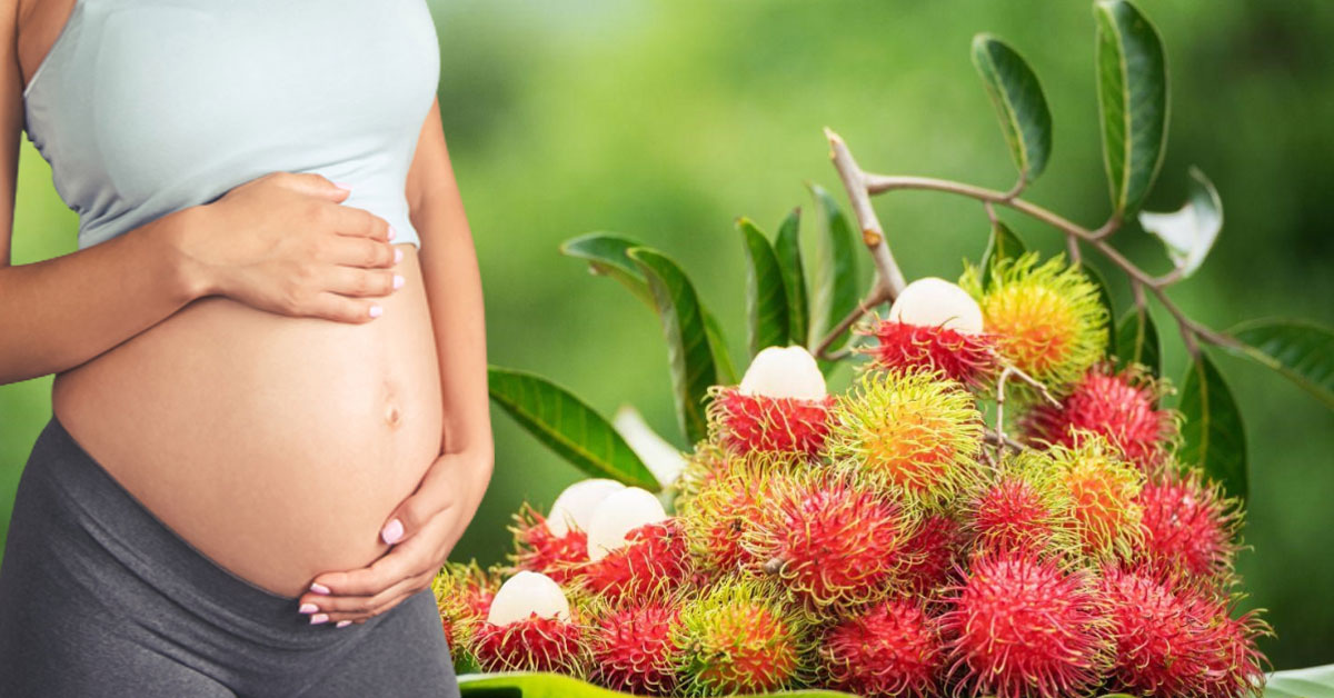 Bà bầu ăn chôm chôm được không? 6 lợi ích bất ngờ từ chôm chôm cho mẹ bầu