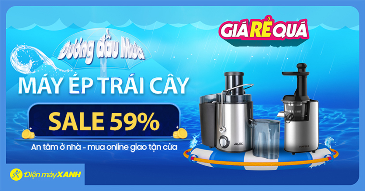 Giá Rẻ Quá: Máy ép trái cây sale tới 59% trong tháng 9 này. Ghé Điện máy XANH mua sắm thả ga!
