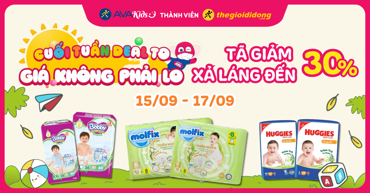 (15/9 - 17/9) Deal hời cuối tuần tã giảm xả láng! Tã giảm sốc đến 30% khi mua online
