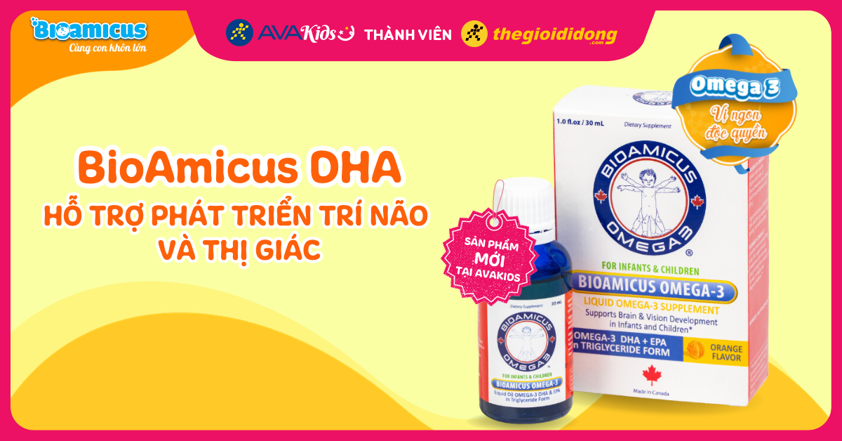 BioAmicus DHA - Sản phẩm mới ra mắt tại AVAKids hỗ trợ phát triển hệ thần kinh và thị giác