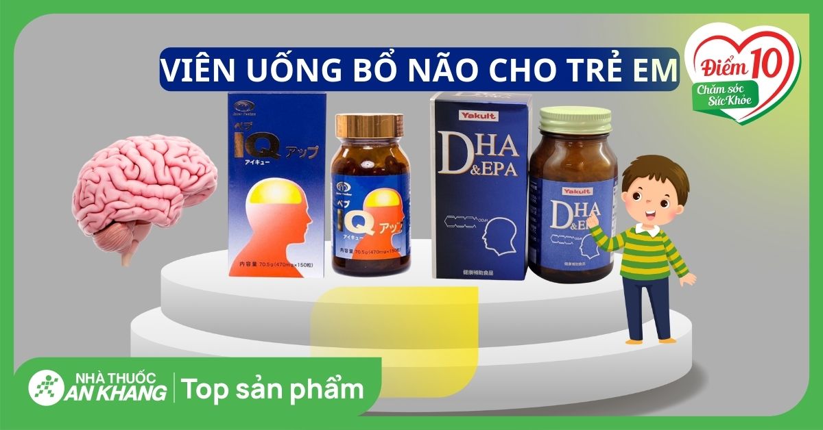 Thuốc bổ não cho bé 9 tuổi: Lựa chọn tốt nhất cho sự phát triển trí tuệ ...