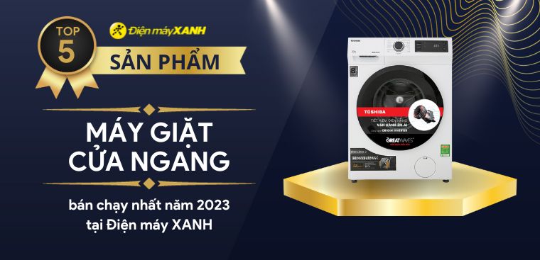 Top 5 máy giặt cửa ngang bán chạy nhất năm 2023 tại Kinh Nghiệm Hay