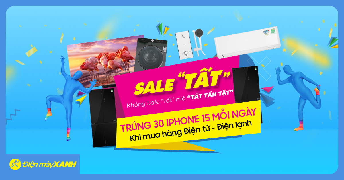 Mua Hàng Điện Tử - Điện Lạnh Có Cơ Hội Trúng Iphone 15 Mỗi Ngày Tại Điện Máy Xanh