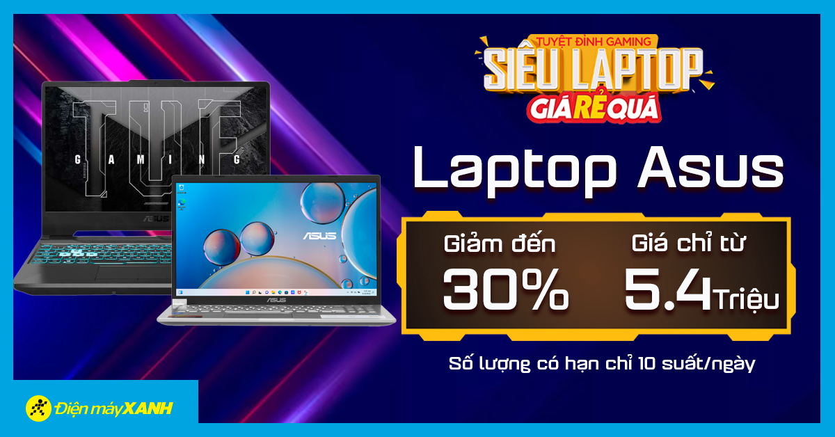 Ưu Đãi Sốc! Laptop Asus Chỉ Từ 5.490.000đ - Giảm Đến 30% - Chỉ Có Từ 18 Đến 20/11