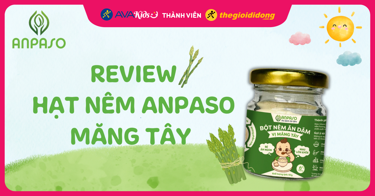 Review hạt nêm Anpaso măng tây có tốt không? Giá bao nhiêu? Mua ở đâu?
