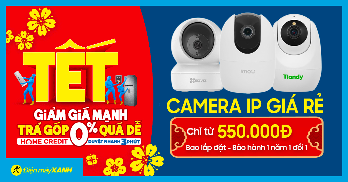 Camera IP giá rẻ chỉ từ 550K - Bao lắp đặt - Bảo hành 1 năm 1 đổi 1