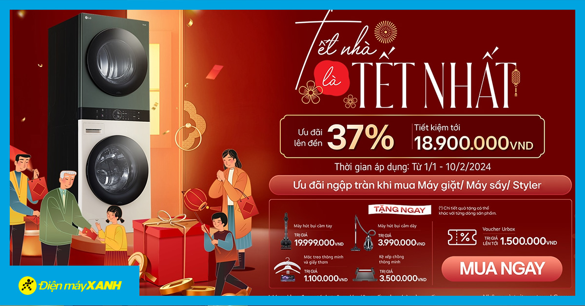 Ưu đãi ngập tràn khi mua Máy giặt, Máy sấy, Tủ chăm sóc quần áo LG tại Điện máy XANH