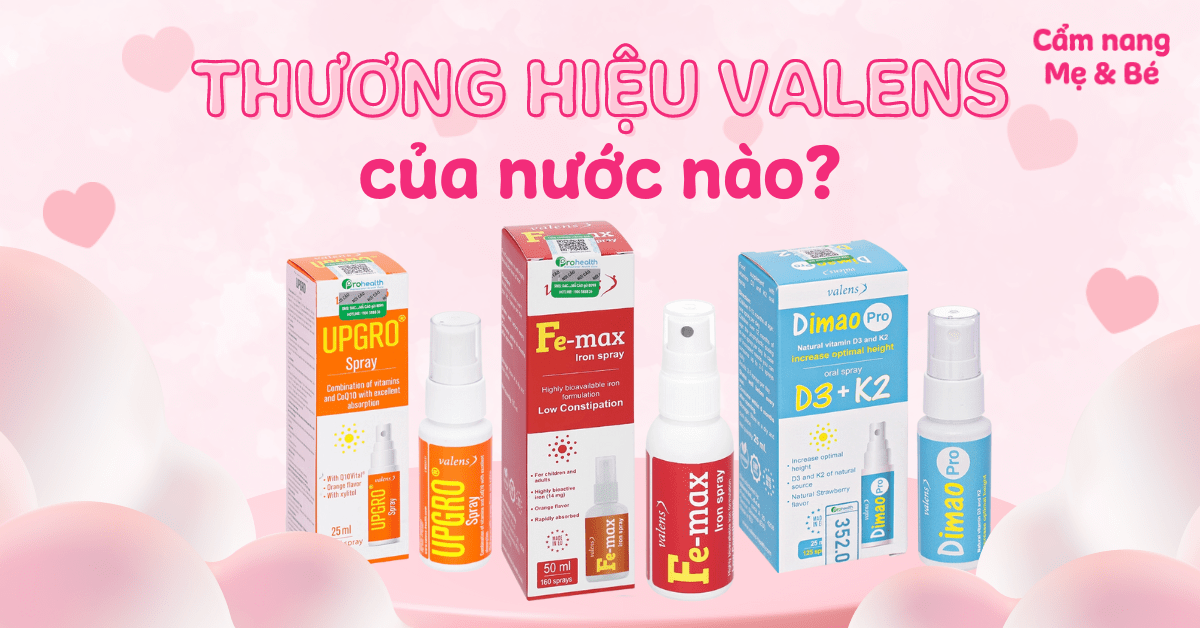 Thương hiệu Valens của nước nào? Có tốt không? Các sản phẩm của thương hiệu Valens