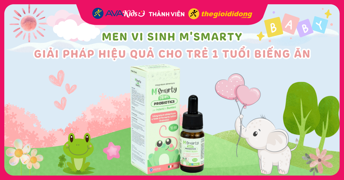 Nguyên nhân khiến trẻ 1 tuổi biếng ăn và thực đơn phù hợp cho bé. Gợi ý men vi sinh M'Smarty - Sản phẩm hiệu quả cho trẻ biếng ăn