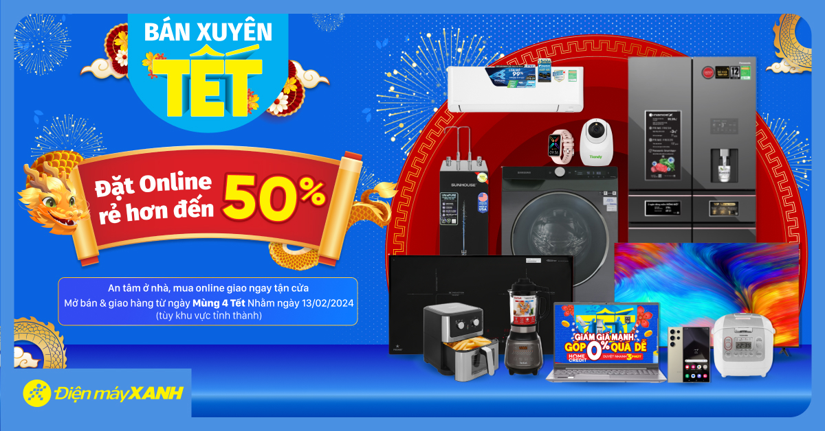 Lịch phục vụ Tết Giáp Thìn 2024: Bán Xuyên Tết - Đặt đơn online rẻ hơn đến 50%