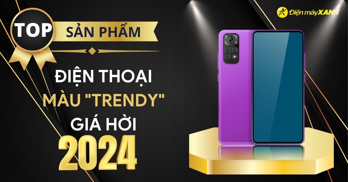 Săn điện thoại màu "trendy" giảm đến 1.3 triệu đồng