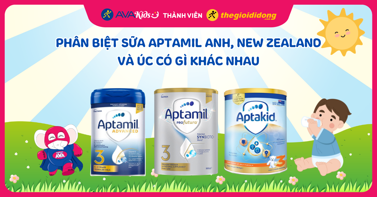 Phân biệt sữa Aptamil Anh, New Zealand và Úc có gì khác nhau? Nên mua loại nào?