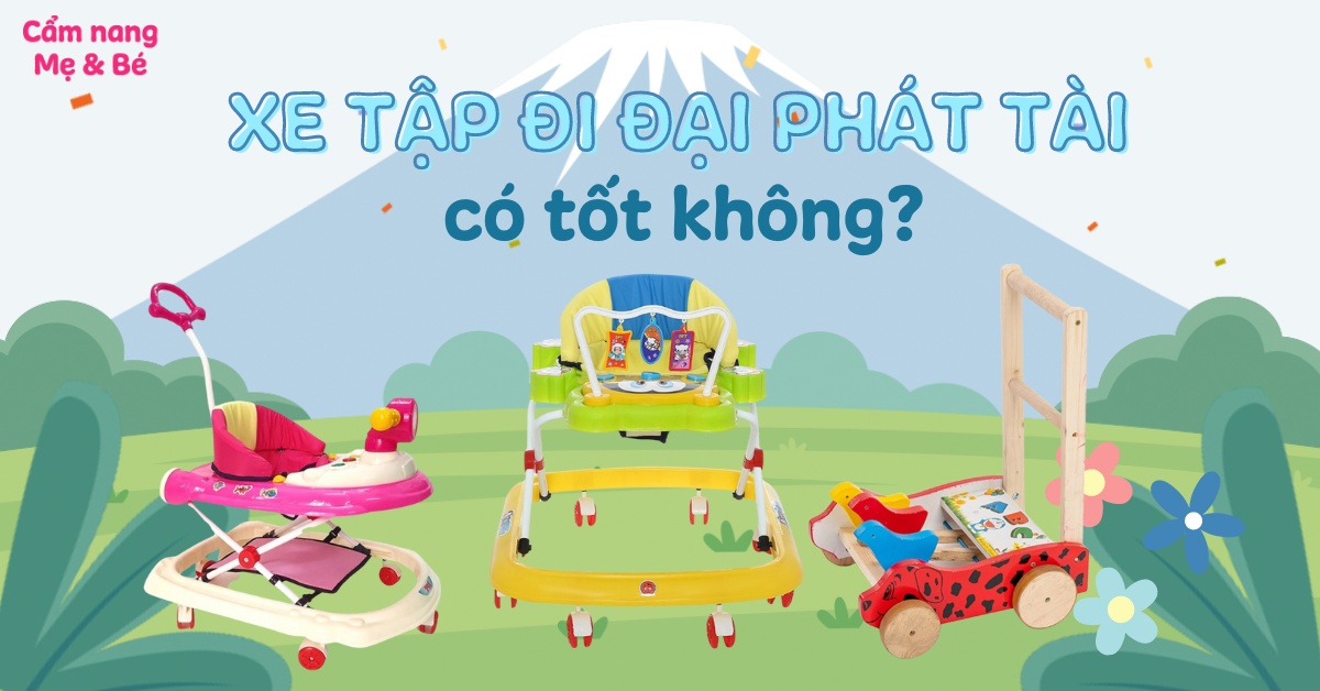 Review xe tập đi Đại Phát Tài có tốt không? Giá bao nhiêu? Mua ở đâu?