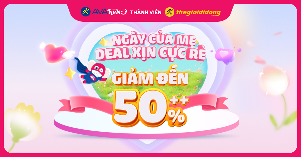 (10/05 - 12/05) NGÀY CỦA MẸ - DEAL XỊN CỰC RẺ: Nhiều sản phẩm giảm đến 50%++. Mua ngay mẹ ơi!