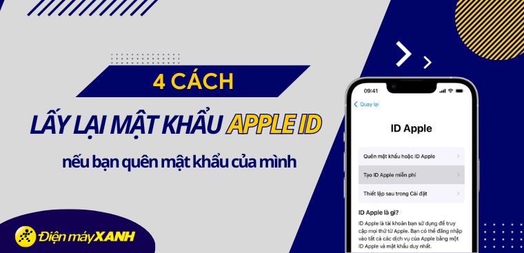 Cách lấy lại mật khẩu ID Apple khi bị mất nhanh chóng nhất