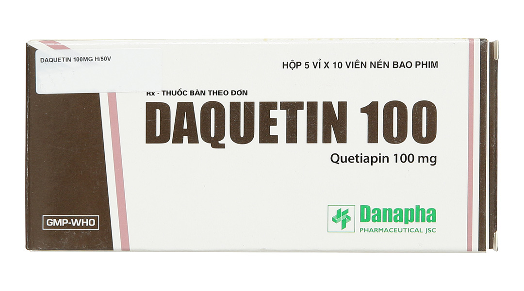 Daquetin 100 trị tâm thần phân liệt