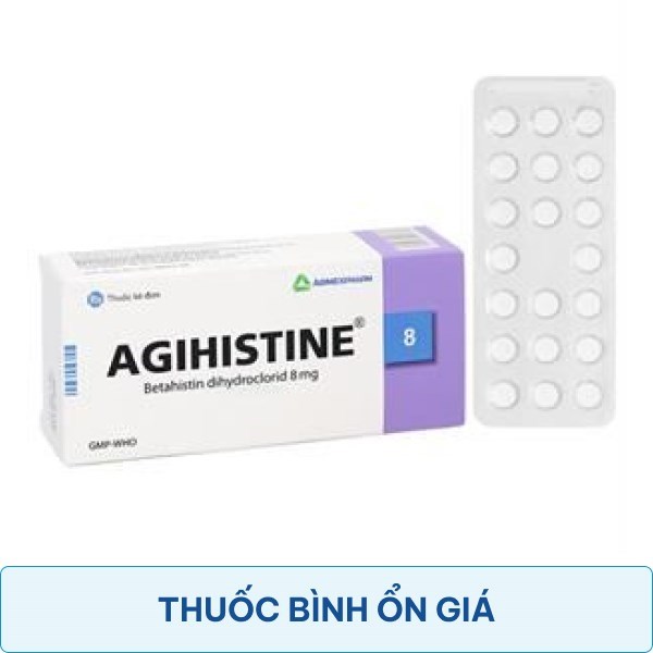 Agihistine 8 trị hội chứng hội chứng Ménière