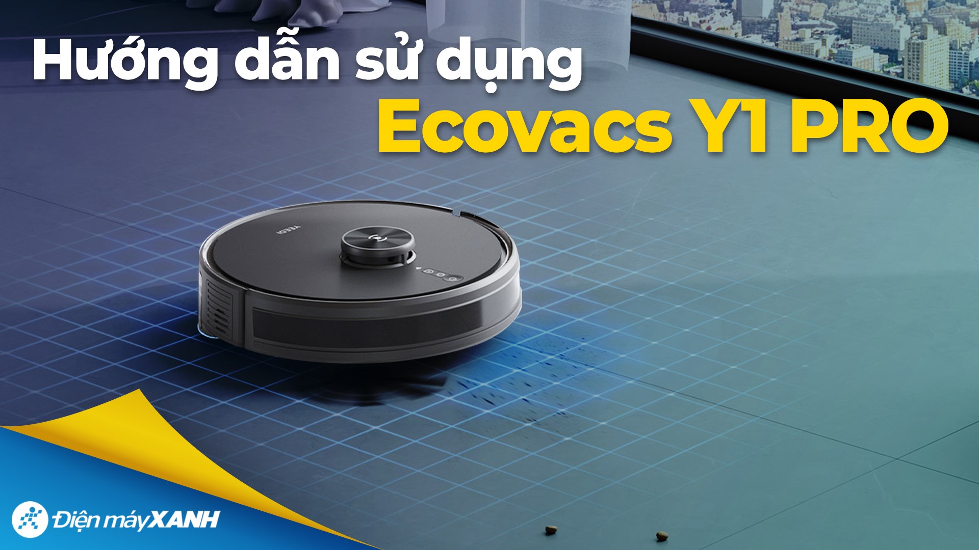 Robot hút bụi lau nhà Ecovacs Deebot Y1 PRO