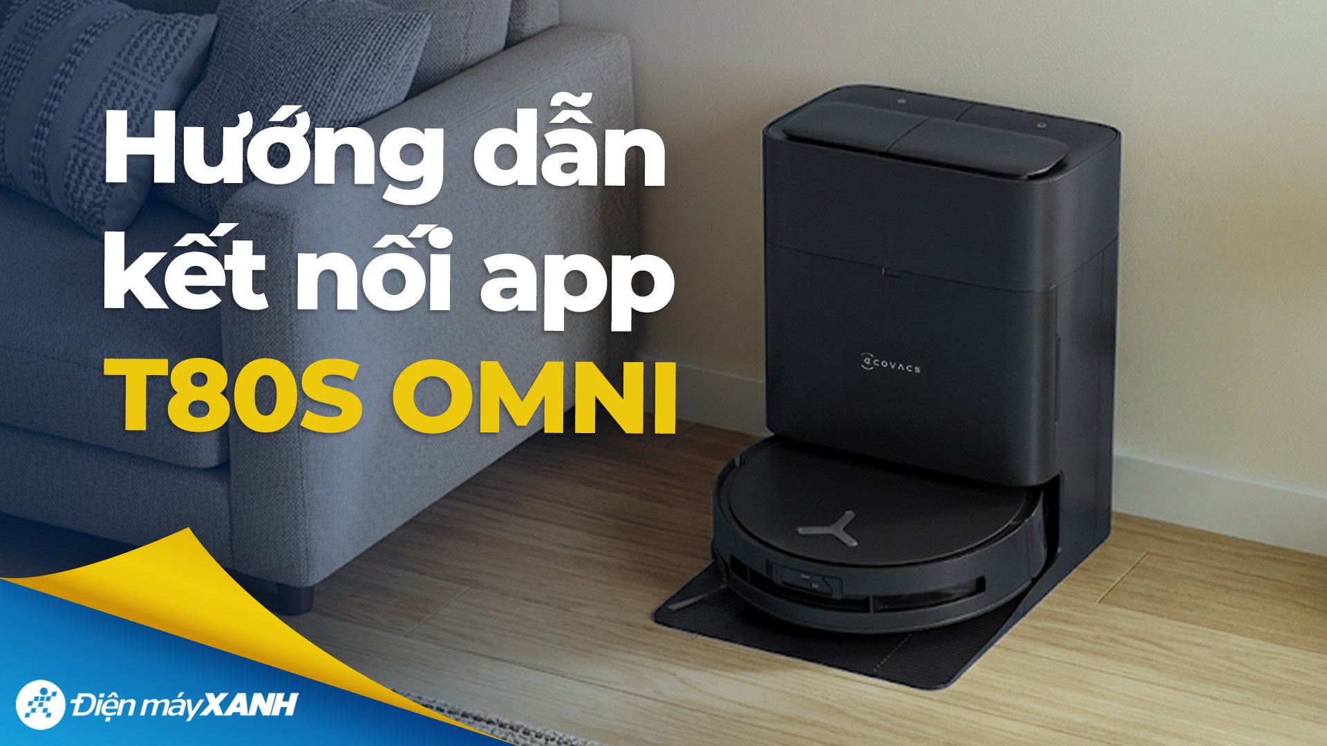 Robot hút bụi lau nhà Ecovacs Deebot T80S OMNI