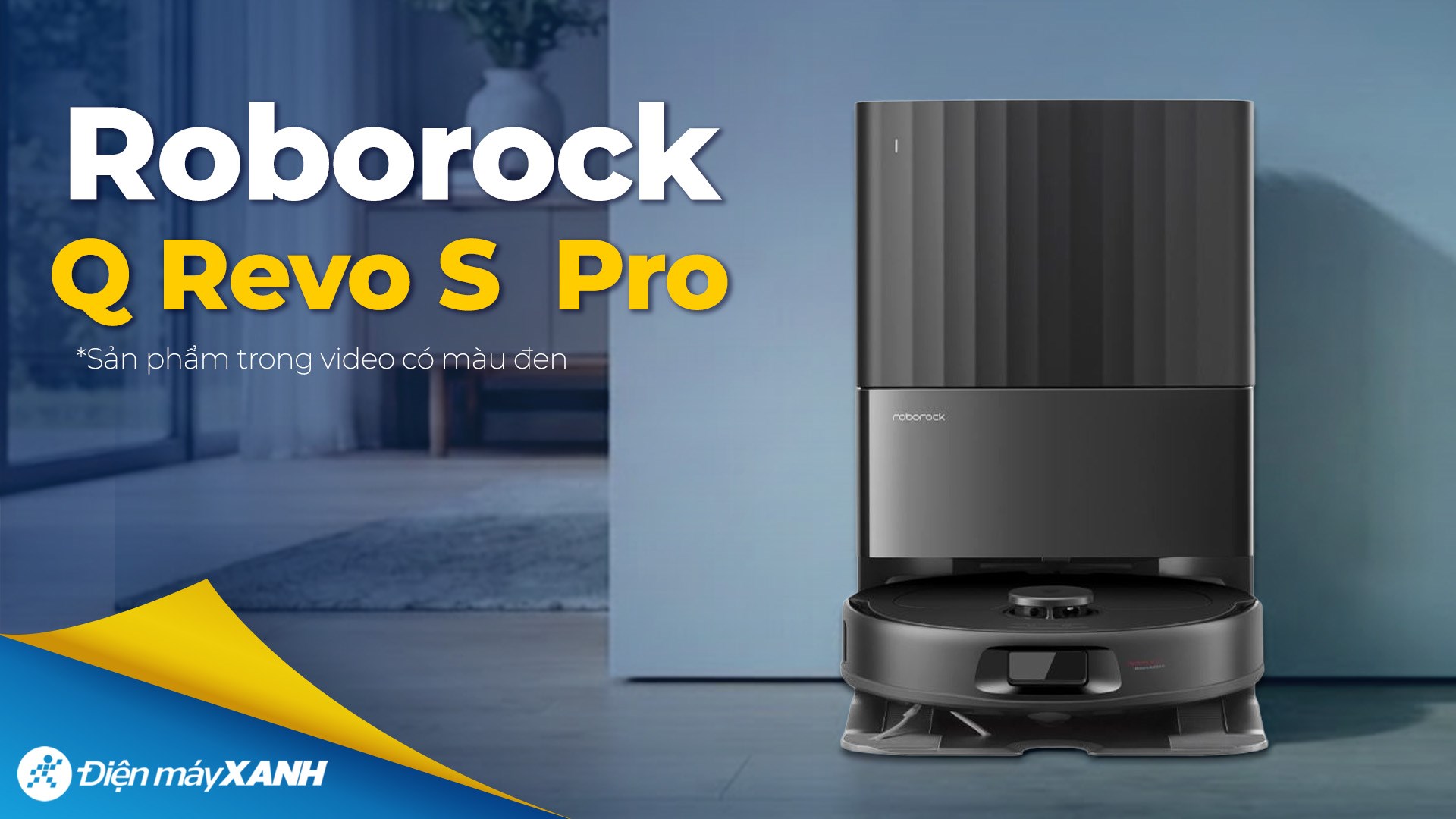 Robot hút bụi lau nhà Roborock Q Revo S Pro - Trắng