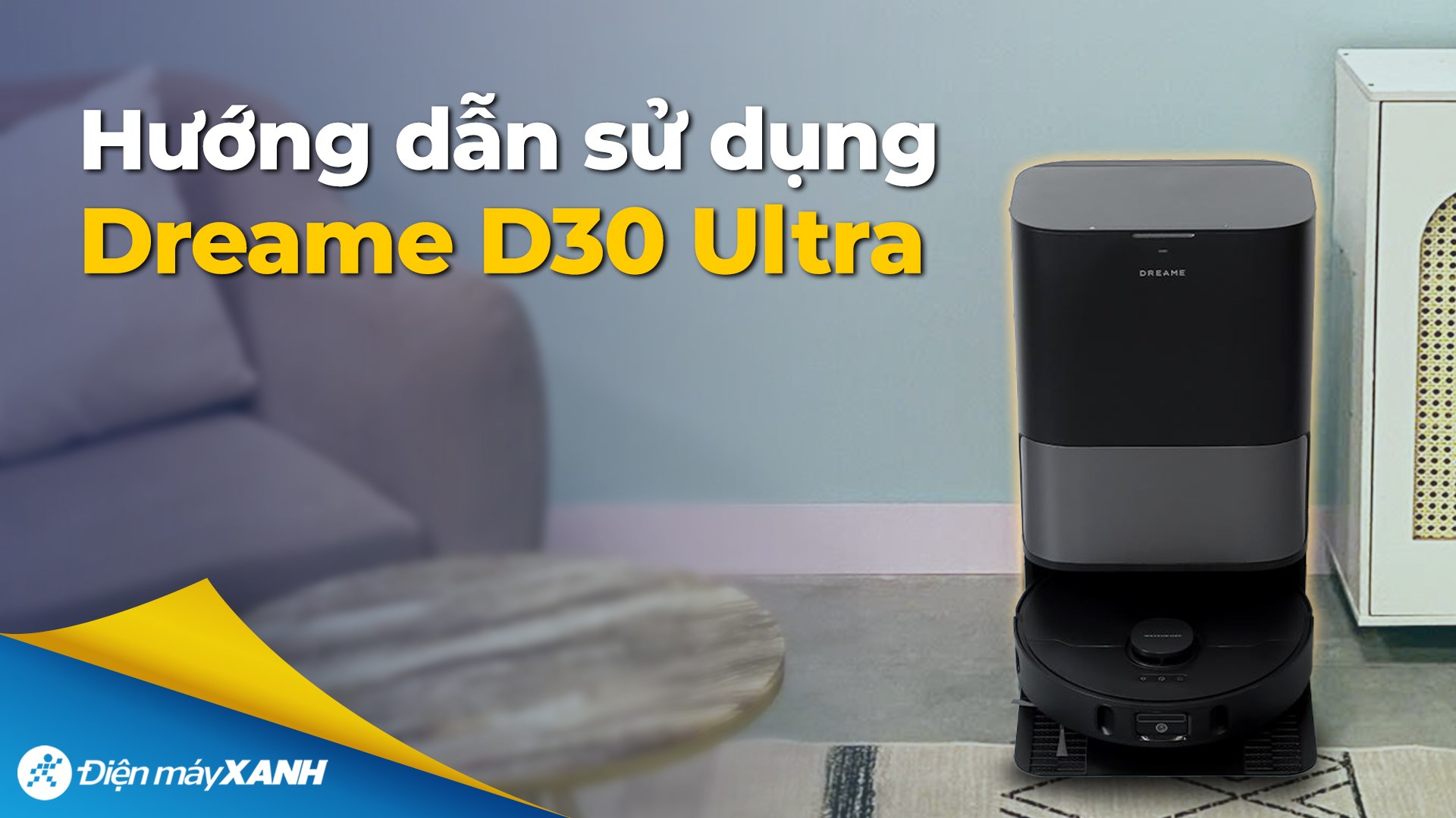 Robot hút bụi lau nhà Dreame D30 Ultra