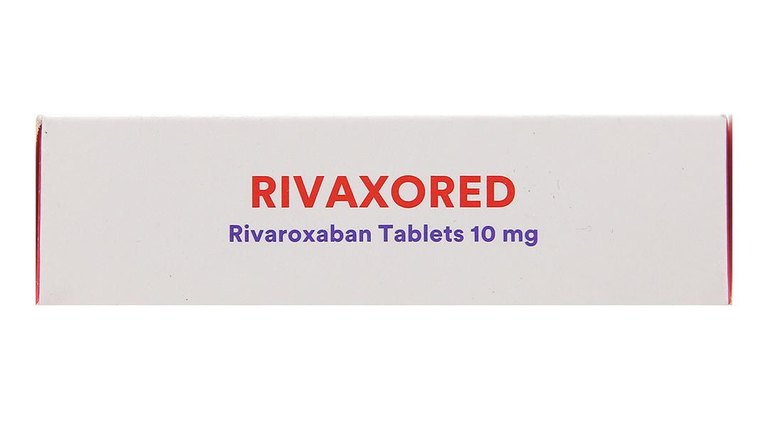 Rivaxored 10mg phòng và trị huyết khối