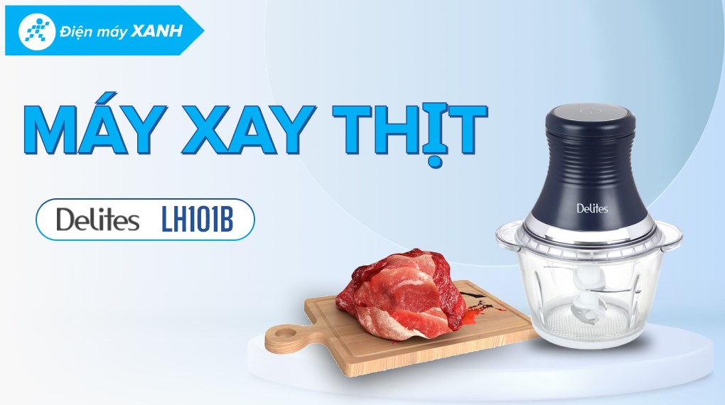 Máy xay thịt đa năng Delites LH101B 250W 1.2 lít
