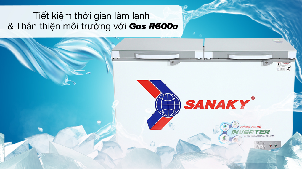 Tiết kiệm thời gian và thân thiện với môi trường nhờ Gas R600a-Tủ đông Sanaky Inverter 270 lít TD.VH3699A4K