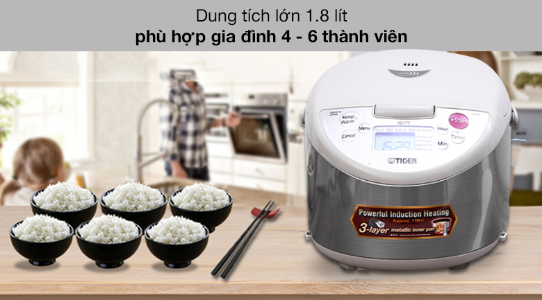 Nồi cơm điện cao tần Tiger 1.8 lít JKW-A18W - Dung tích 1.8 lít