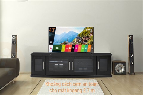 Smart Tivi LG 43 inch 43UJ633T với khoảng cách an toàn cho mắt 2.7m