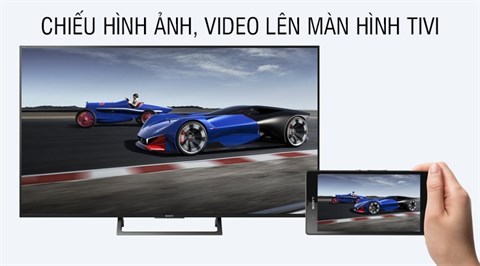 Chiếu hình ảnh, video lên tivi bằng tính năng Screen Mirroring trên Internet Tivi Sony 4K 55 inch KD-55X7000E