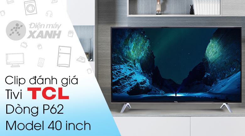 Smart Tivi TCL 4K 40 inch L40P62-UF