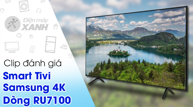Smart Tivi Samsung 4K 43 inch UA43RU7100